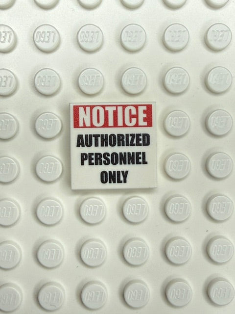 Information Signs 2x2 Tile: Notice Authorized Personnal Only