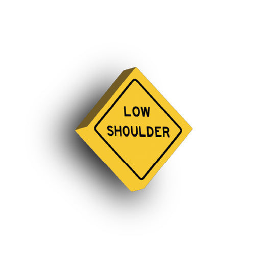 Warning Sign 2x2 Tile: Low Shoulder Sign