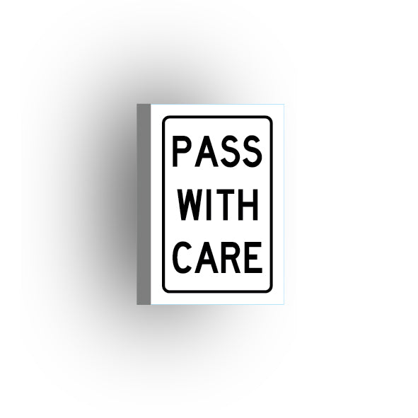Traffic Control Sign 2x3 Tile: Pass With Care