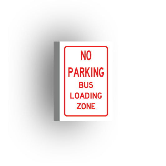 Information Signs 2x3 Tile: No Parking Bus Loading Zone