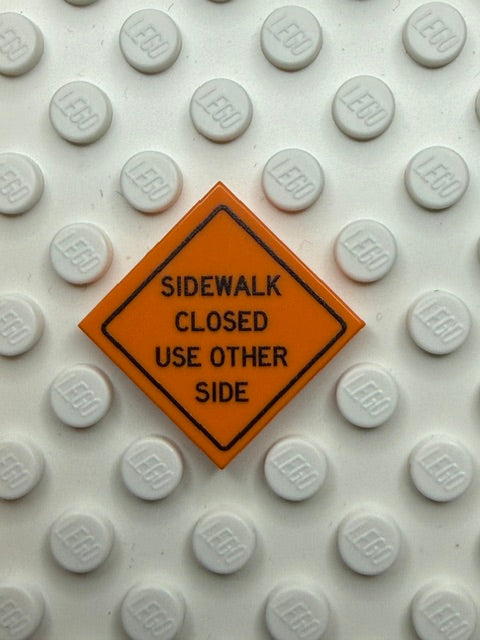 Work Signs 2x2 Tile: Sidewalk Closed Use Other Side
